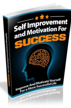 Self Improvement and Motivation for Success e-book